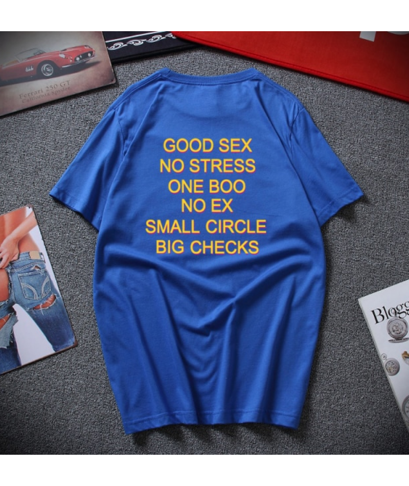 Good Sex, No Stress T Shirt - Melius