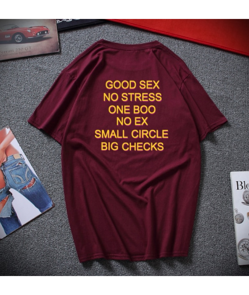 Good Sex, No Stress T Shirt - Melius